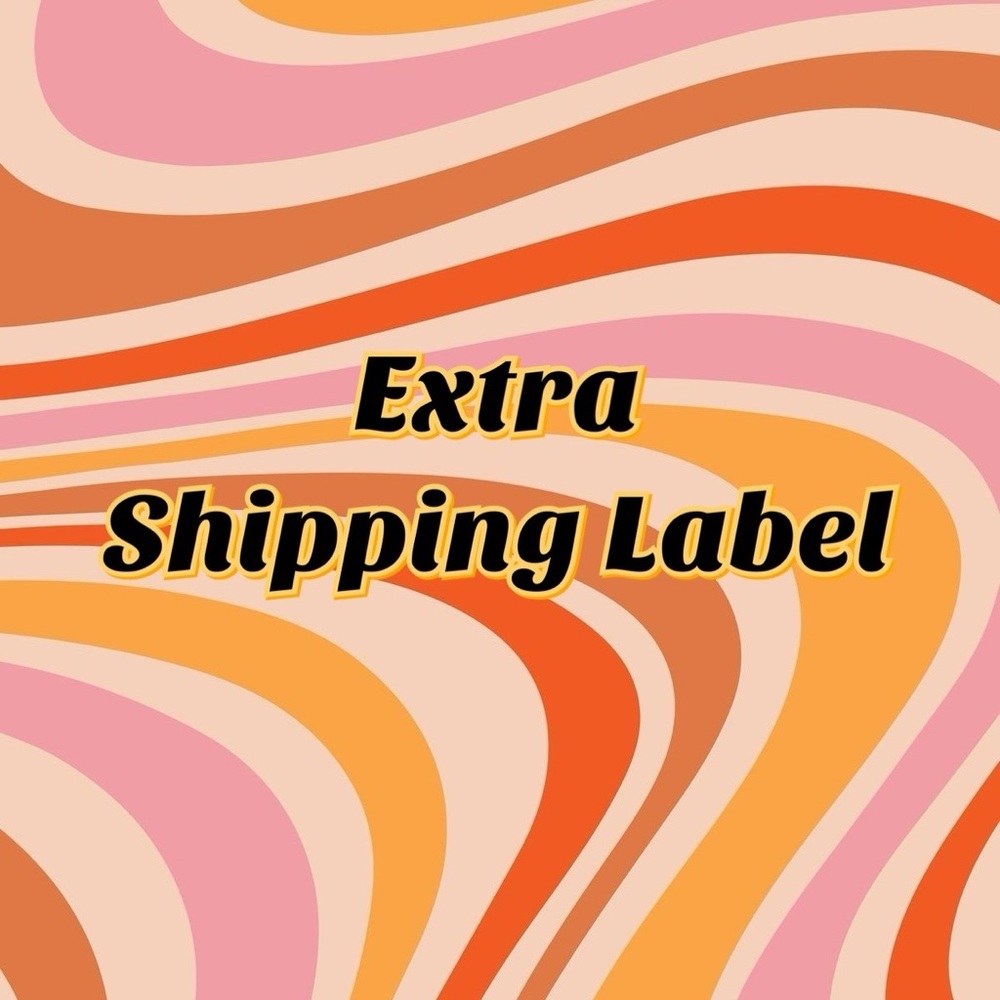 Extra Shipping Label